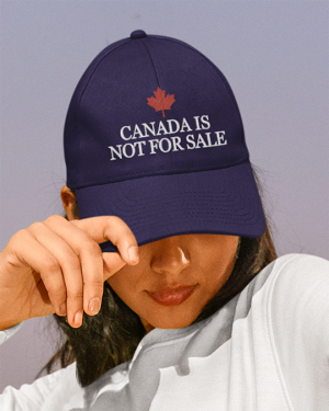 Ideal Caps ID3154 - Canada Is Not For Sale Hat