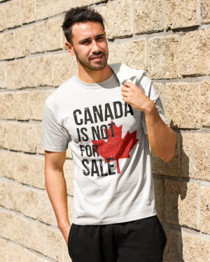 Canada Is Not for Sale T-Shirt For Men