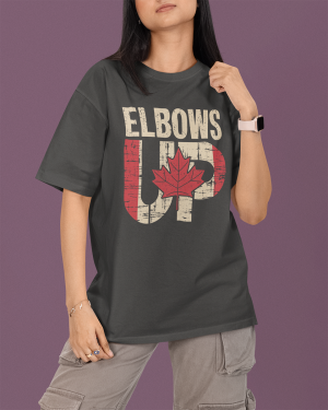 Elbows Up Canada T-Shirt For Women